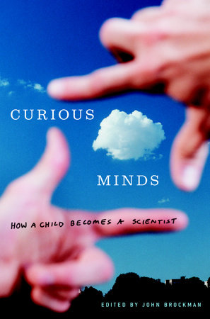 Curious Minds by John Brockman