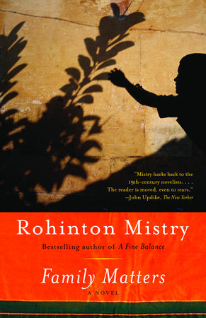 Family Matters by Rohinton Mistry