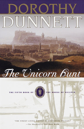 The Unicorn Hunt by Dorothy Dunnett