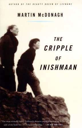 The Cripple of Inishmaan by Martin McDonagh