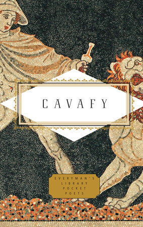 Cavafy: Poems by C.P. Cavafy