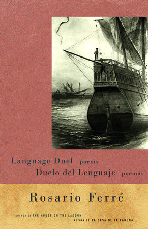 Duelo del lenguaje / Language Duel by Rosario Ferré