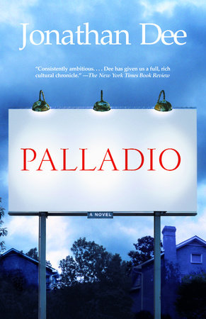 Palladio by Jonathan Dee