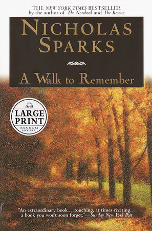 A Walk to Remember by Nicholas Sparks