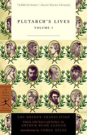 Plutarch's Lives, Volume 1 by Plutarch