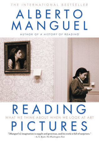 Reading Pictures by Alberto Manguel