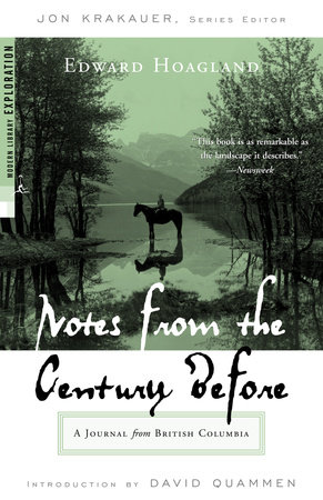 Notes from The Century Before by Edward Hoagland