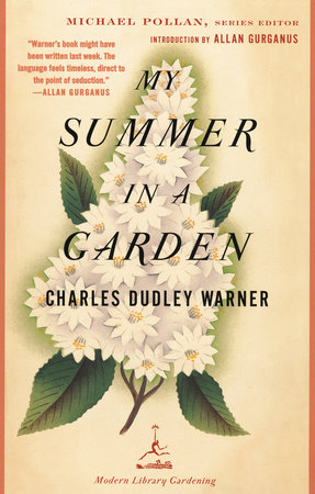 My Summer in a Garden by Charles Dudley Warner