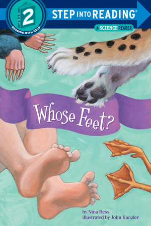 Whose Feet? by Nina Hess