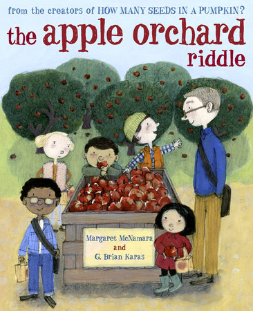 The Apple Orchard Riddle (Mr. Tiffin's Classroom Series) by Margaret McNamara