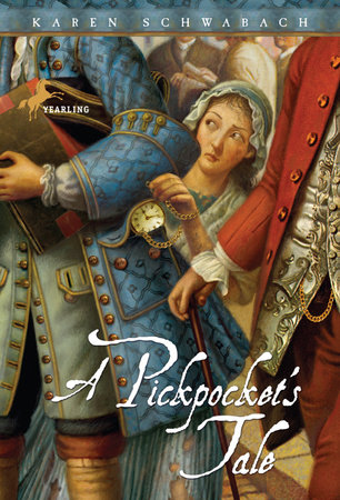 A Pickpocket's Tale by Karen Schwabach