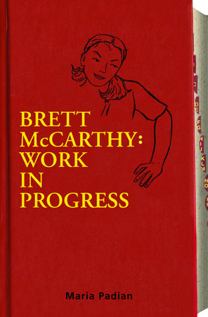 Brett McCarthy: Work in Progress by Maria Padian