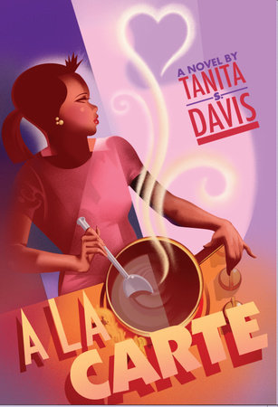 A la Carte by Tanita S. Davis