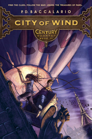 Century #3: City of Wind by P. D. Baccalario