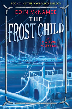 The Frost Child by Eoin McNamee