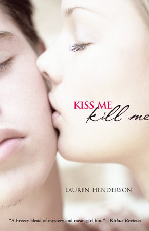 Kiss Me Kill Me by Lauren Henderson: 9780385734882 |  : Books