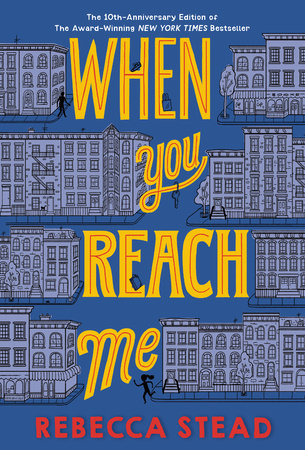 When You Reach Me by Rebecca Stead