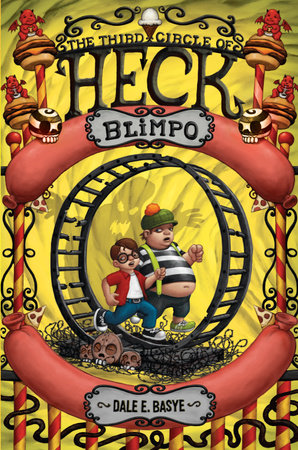 Blimpo: The Third Circle of Heck by Dale E. Basye