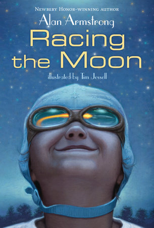 Racing the Moon by Alan Armstrong