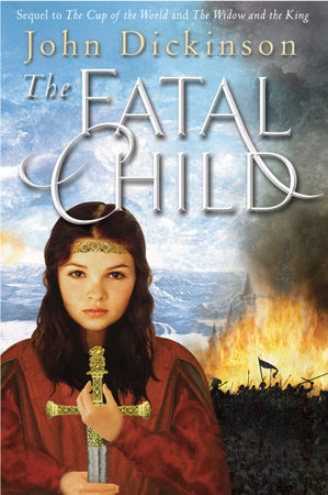 The Fatal Child by John Dickinson