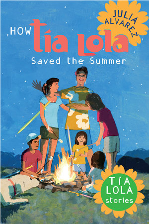 How Tia Lola Saved the Summer by Julia Alvarez