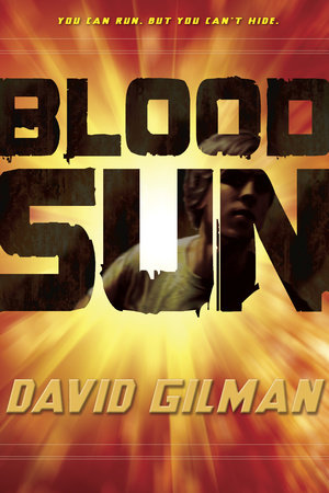 Blood Sun by David Gilman
