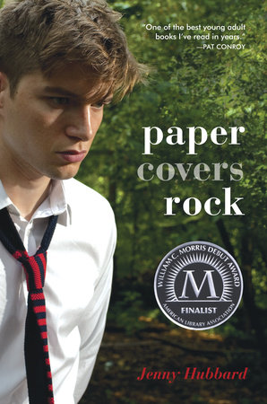 Paper Covers Rock by Jenny Hubbard