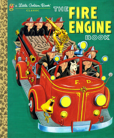 The Fire Engine Book by Tibor Gergely