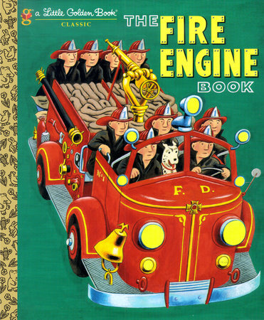 The Fire Engine Book by Tibor Gergely