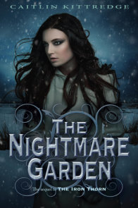The Nightmare Garden: The Iron Codex Book Two