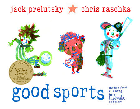 Good Sports by Jack Prelutsky