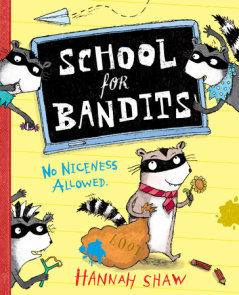 School for Bandits