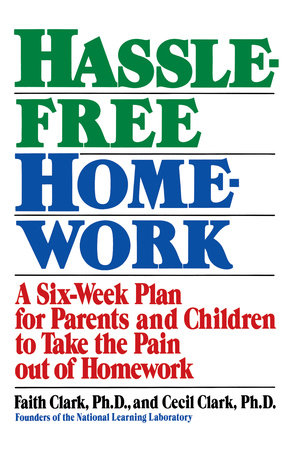 Hassle-Free Homework by Faith Clark