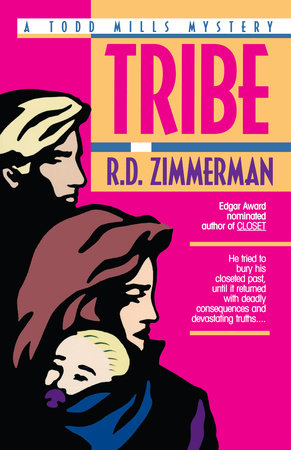 Tribe by R. D. Zimmerman