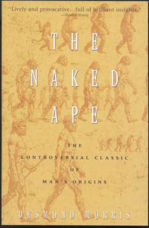 The Naked Ape by Desmond Morris