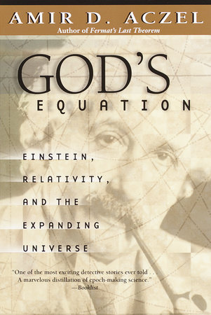 God's Equation by Amir D. Aczel