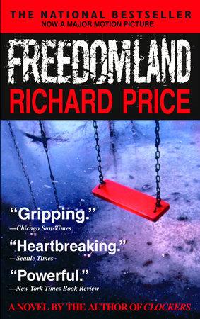 Freedomland by Richard Price