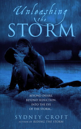 Unleashing the Storm by Sydney Croft