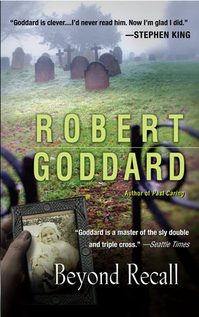 Beyond Recall by Robert Goddard