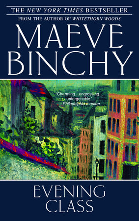 Evening Class by Maeve Binchy