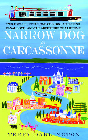 Narrow Dog to Carcassonne by Terry Darlington