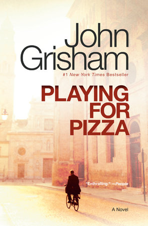 Playing for Pizza by John Grisham