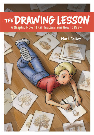 The Drawing Lesson by Mark Crilley