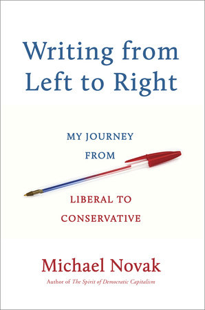 Writing from Left to Right by Michael Novak