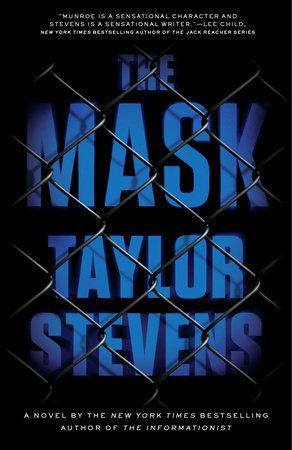 The Mask by Taylor Stevens