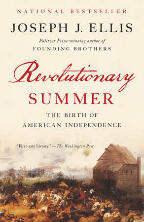 Revolutionary Summer by Joseph J. Ellis