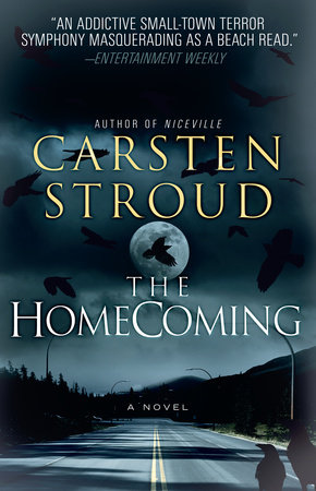 The Homecoming by Carsten Stroud