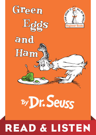 Green Eggs and Ham by Dr. Seuss