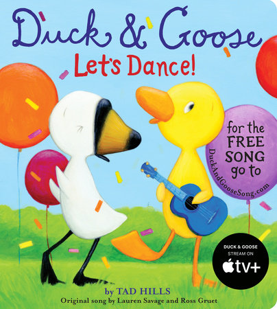 Duck & Goose, Let's Dance! (with an original song) by Tad Hills