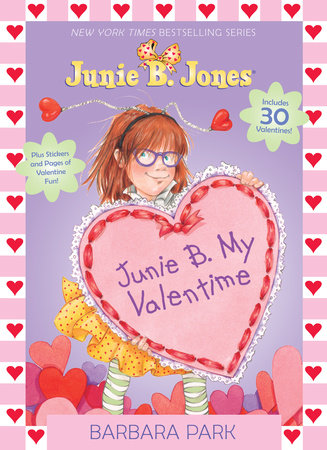 Junie B. My Valentime by Barbara Park